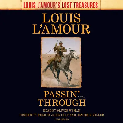Passin' Through (I tesori perduti di Louis l'Amour) - Passin' Through (Louis l'Amour's Lost Treasures)