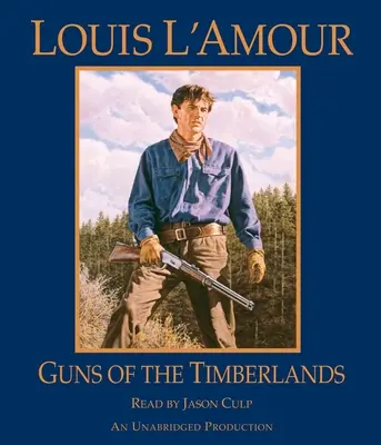 I cannoni delle foreste - Guns of the Timberlands