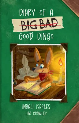 Un grande gatto per la piccola Wandle Fluency -- Diario di un dingo (cattivo) buono - Big Cat for Little Wandle Fluency -- Diary of a (Big Bad) Good Dingo