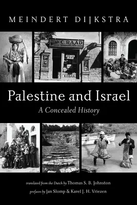 Palestina e Israele: Una storia nascosta - Palestine and Israel: A Concealed History