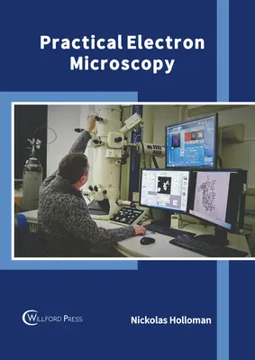 Microscopia elettronica pratica - Practical Electron Microscopy