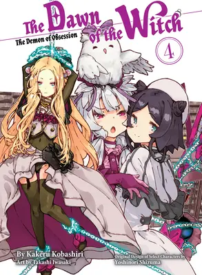 L'alba della strega 4 (romanzo leggero) - The Dawn of the Witch 4 (Light Novel)