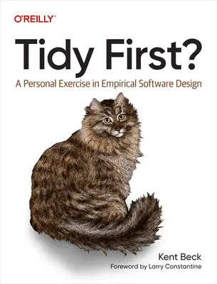 Tidy First? Un esercizio personale di progettazione empirica del software - Tidy First?: A Personal Exercise in Empirical Software Design