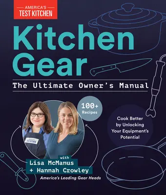 Attrezzatura da cucina: Il manuale definitivo del proprietario: Aumenta il quoziente intellettivo della tua attrezzatura con oltre 500 consigli di esperti, ottimizza la tua cucina con oltre 400 strumenti consigliati - Kitchen Gear: The Ultimate Owner's Manual: Boost Your Equipment IQ with 500+ Expert Tips, Optimize Your Kitchen with 400+ Recommended Tools