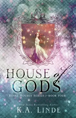 La casa degli dei (Case reali, libro 4) - House of Gods (Royal Houses Book 4)