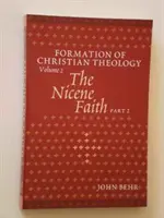 La fede nicena Vol. 2 Parte 2 - Nicene Faith The Vol 2 Part 2