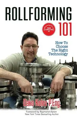 Rollforming 101: come scegliere la tecnologia giusta - Rollforming 101: How to choose the right technology