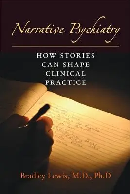 Psichiatria narrativa: come le storie possono dare forma alla pratica clinica - Narrative Psychiatry: How Stories Can Shape Clinical Practice
