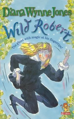 Robert il selvaggio - Wild Robert