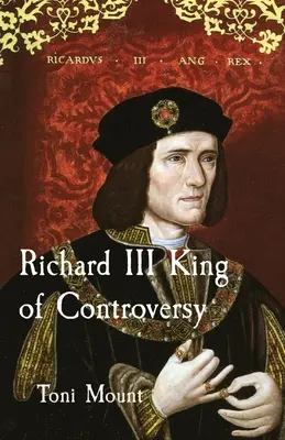 Riccardo III, il re delle controversie - Richard III King of Controversy