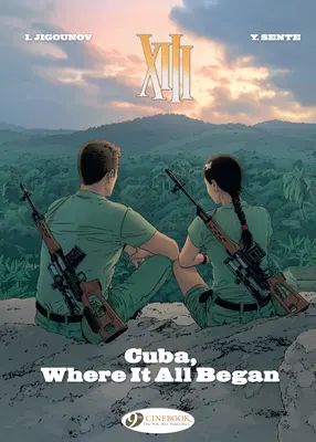 Cuba, dove tutto ebbe inizio: Volume 26 - Cuba, Where It All Began: Volume 26