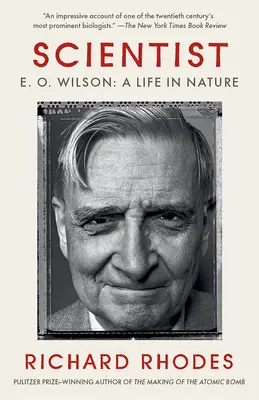 Scienziato: E. O. Wilson: Una vita nella natura - Scientist: E. O. Wilson: A Life in Nature
