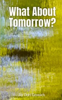 Che ne sarà di domani - What About Tomorrow