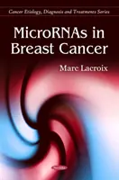 I microRNA nel cancro al seno - MicroRNAs in Breast Cancer