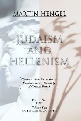 Giudaismo ed ellenismo: Studi sul loro incontro in Palestina durante il primo periodo ellenistico - Judaism and Hellenism: Studies in Their Encounter in Palestine During the Early Hellenistic Period