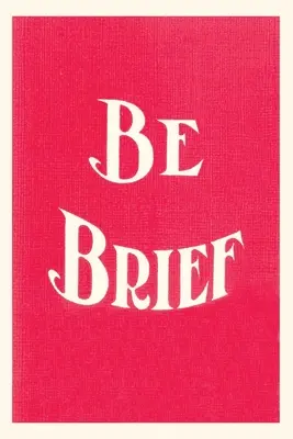 Diario d'epoca Sii breve - Vintage Journal Be Brief
