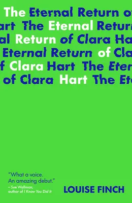 L'eterno ritorno di Clara Hart - The Eternal Return of Clara Hart