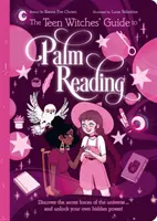 Guida delle streghe adolescenti alla lettura delle mani - Scopri le forze segrete dell'universo... e sblocca il tuo potere nascosto! - Teen Witches' Guide to Palm Reading - Discover the Secret Forces of the Universe... and Unlock your Own Hidden Power!