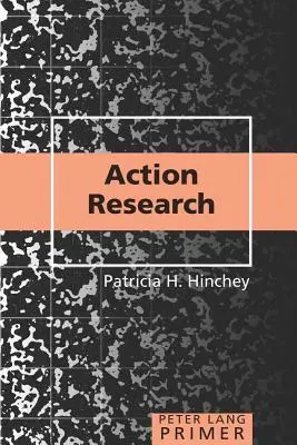 Primi passi per la ricerca d'azione - Action Research Primer
