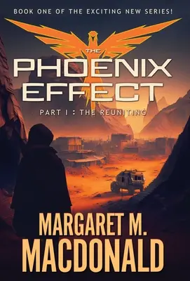 L'Effetto Fenice Parte 1: Il ricongiungimento - The Phoenix Effect Part 1: The Reuniting