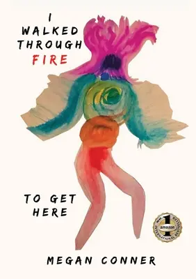 Ho attraversato il fuoco per arrivare qui: Come sono sopravvissuta e cresciuta dopo il traffico sessuale - I Walked Through Fire to Get Here: How I Survived and Thrived After Sex Trafficking