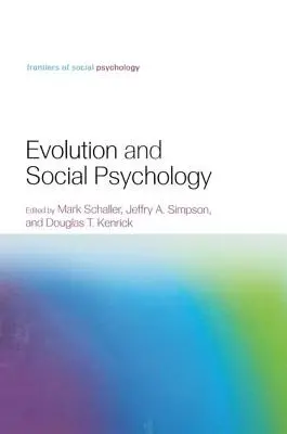 Evoluzione e psicologia sociale - Evolution and Social Psychology