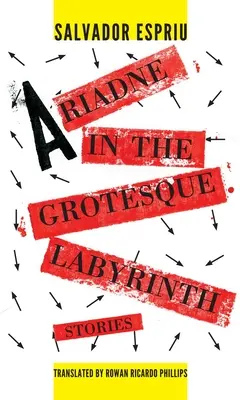 Ariadne dalam Labirin yang Aneh - Ariadne in the Grotesque Labyrinth
