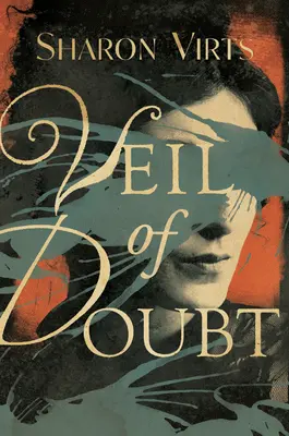 Velo del dubbio - Veil of Doubt