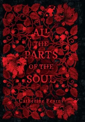 Tutte le parti dell'anima - All the Parts of the Soul