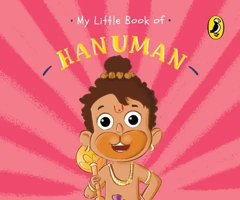 Il mio piccolo libro di Hanuman - My Little Book of Hanuman