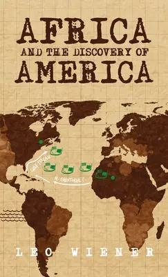 L'Africa e la scoperta dell'America con copertina rigida - Africa and the Discovery of America Hardcover
