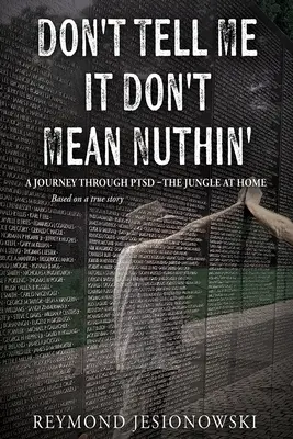 Non dirmi che non significa niente - Don't Tell Me It Don't Mean Nuthin'