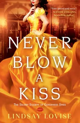 Mai soffiare un bacio - Never Blow a Kiss