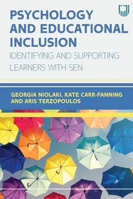 Psicologia e inclusione educativa: Individuare e supportare gli studenti con SEN - Psychology and Educational Inclusion: Indentifying and Supporting Learners with SEN