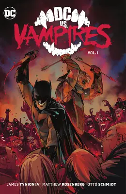 DC contro i vampiri Vol. 1 - DC vs. Vampires Vol. 1