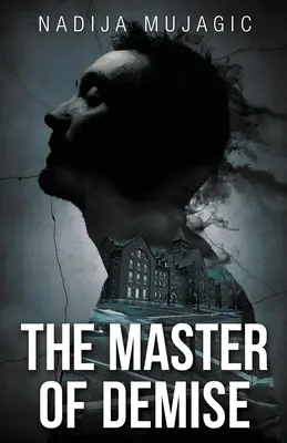 Il maestro della morte: un thriller psicologico cupo e avvincente - The Master of Demise: A Dark and Riveting Psychological Thriller