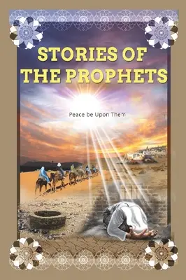 Storie dei profeti: Profeta Giuseppe - Stories of the Prophets: Prophet Joseph