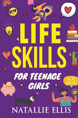 Regali per ragazze adolescenti: Abilità di vita per ragazze adolescenti: Regali per giovani adulti - Gifts for Teen Girls: Life Skills For Teenage Girls: Gag Gifts For Young Adults