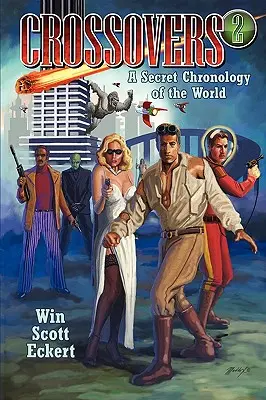 Crossover: Cronologia segreta del mondo (volume 2) - Crossovers: A Secret Chronology of the World (Volume 2)