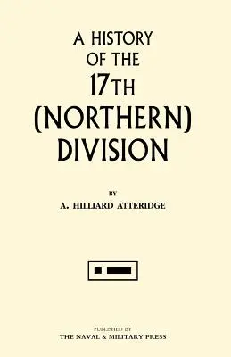 Storia della 17ª Divisione (Nord) - History of the 17th (Northern) Division