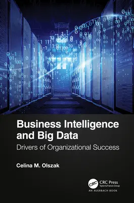 Business Intelligence e Big Data: Fattori di successo organizzativo - Business Intelligence and Big Data: Drivers of Organizational Success