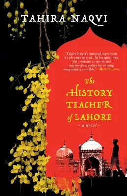 L'insegnante di storia di Lahore: un romanzo - The History Teacher of Lahore a Novel