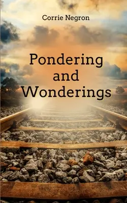 Riflessioni e meraviglie - Pondering and Wonderings