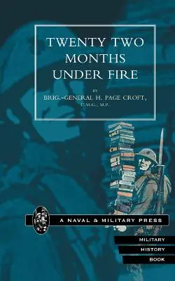Ventidue mesi sotto il fuoco - Twenty-Two Months Under Fire