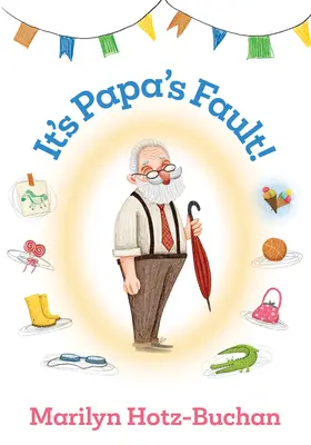 È colpa di papà - It's Papa's Fault