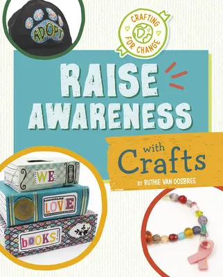 Sensibilizzare con l'artigianato - Raise Awareness with Crafts