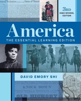 America - L'edizione essenziale per l'apprendimento (Shi David E. (Furman University)) - America - The Essential Learning Edition (Shi David E. (Furman University))