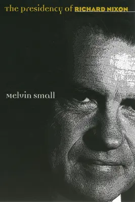 La presidenza di Richard Nixon - The Presidency of Richard Nixon