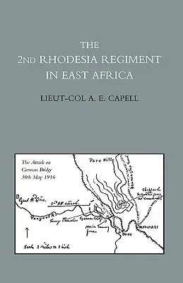 Il 2° reggimento della Rhodesia in Africa orientale - 2nd Rhodesia Regiment in East Africa