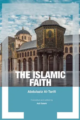La fede islamica - The Islamic Faith